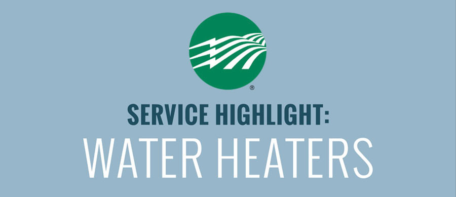 Service Highlight Water Heaters